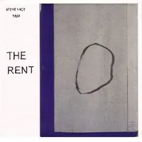 Steve Lacy Trio: The Rent