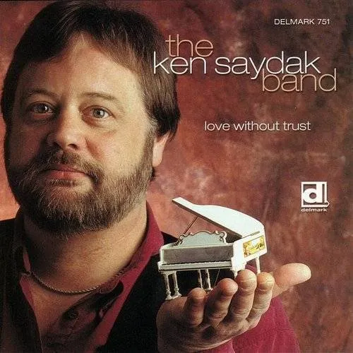 Ken Saydak - Love Without Trust vinyl record cover