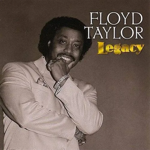 Floyd Taylor - Legacy vinyl record cover