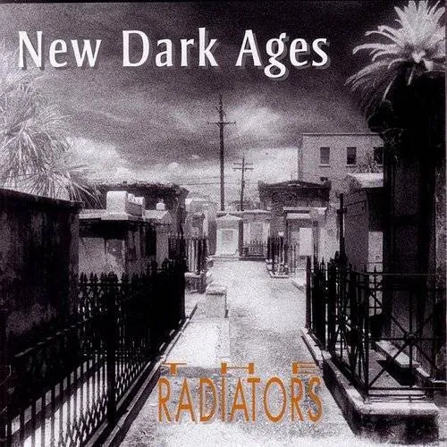 The Radiators - New Dark Ages vinyl record cover