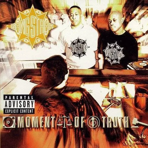 Gang Starr - Moment of Truth vinyl record cover