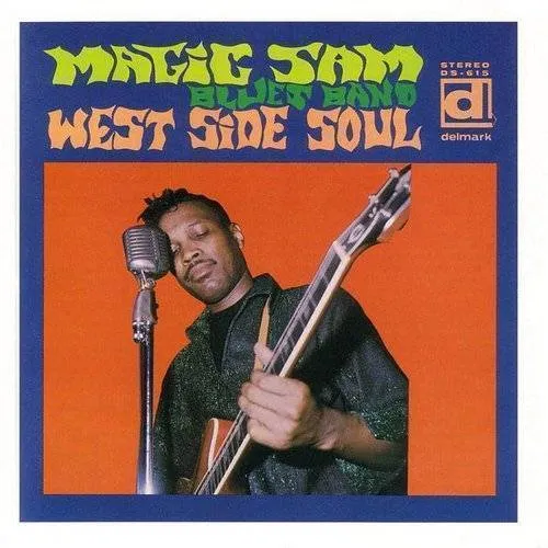 Magic Sam - West Side Soul vinyl record cover