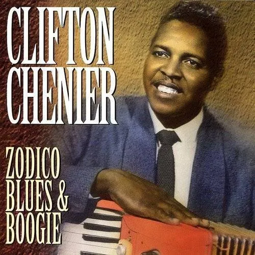 Clifton Chenier - Zodico Blues & Boogie vinyl record cover