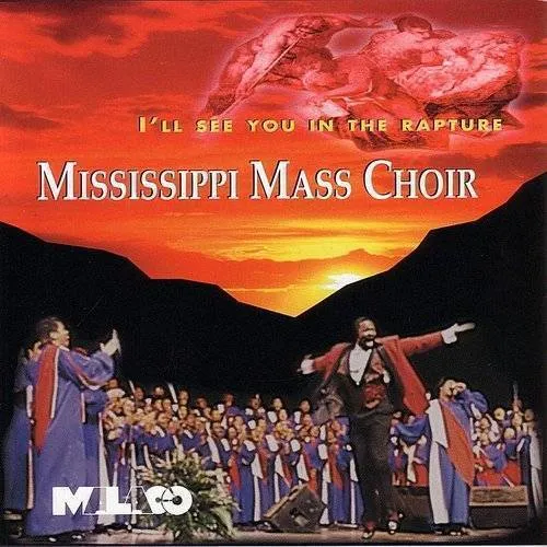 The Mississippi Mass Choir - I'll See You in the Rapture vinyl record cover