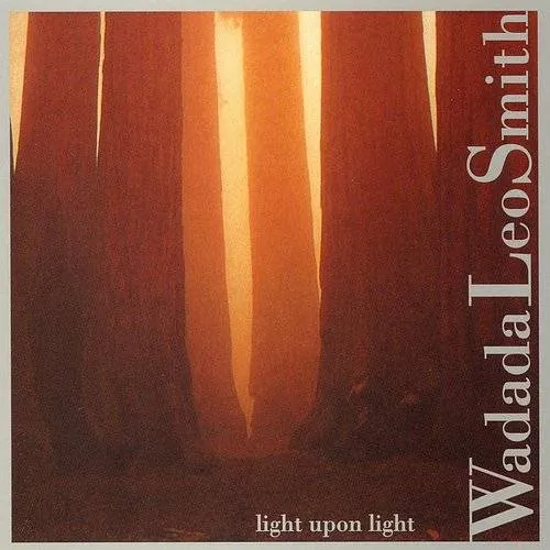 Wadada Leo Smith - Light Upon Light vinyl record cover