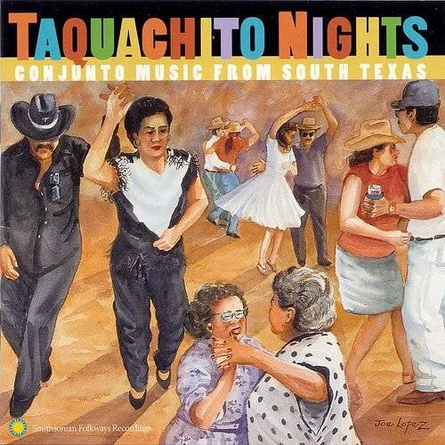 Taquachito Nights Conjunto Music From South Texas - Taquachito Nights: Conjunto Music from South Texas vinyl record cover