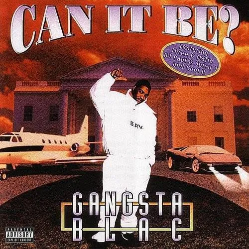 Gangsta Blac - Can It Be vinyl record cover
