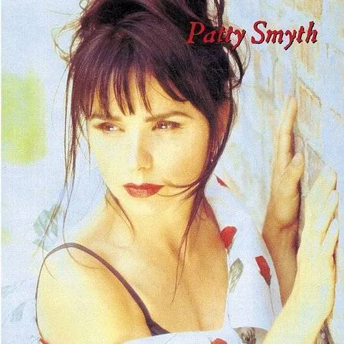 Patty Smyth - Patty Smyth vinyl record cover