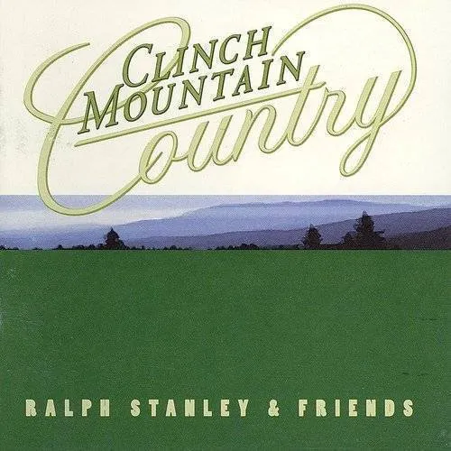 Ralph Stanley - Clinch Mountain Country vinyl record cover