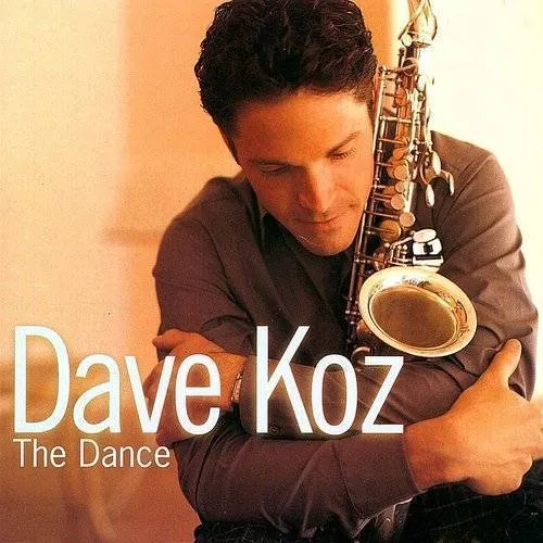 Dave Koz - Dance vinyl record cover