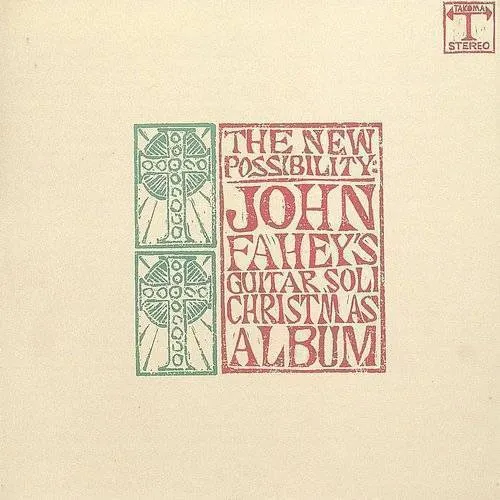 John Fahey - Guitar Christmas Album, Vol. 1 / Christmas Album, Vol. 2 vinyl record cover