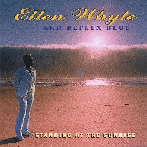 Ellen Whyte & Reflex Blue - Standing at the Sunrise vinyl record cover