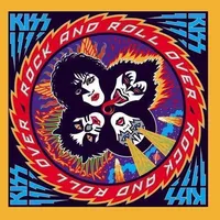 Rock & Roll Over (remastered)