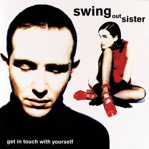 Swing Out Sister - Get in Touch with Yourself vinyl record cover