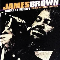 Make It Funky: Big Payback 1971-1975