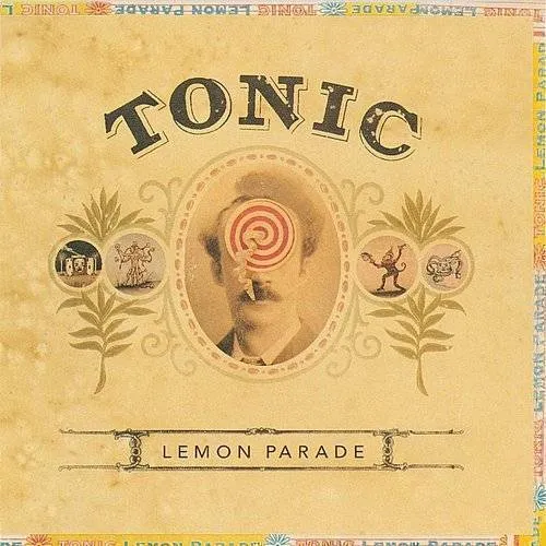 Tonic - Lemon Parade vinyl record cover