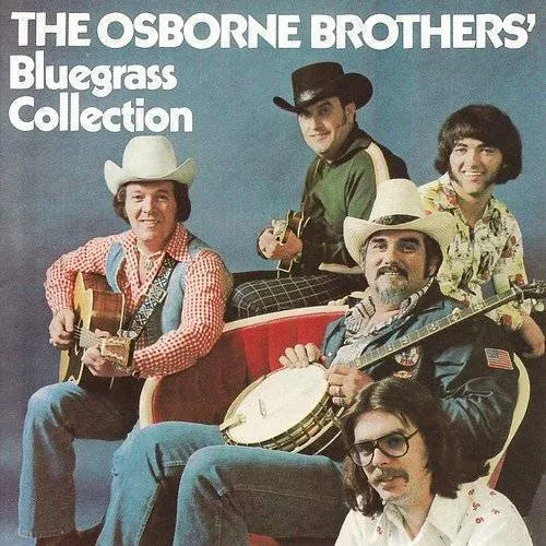 The Osborne Brothers - Bluegrass Collection vinyl record cover