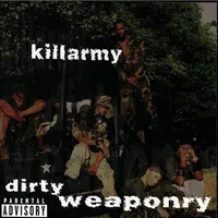 Dirty Weaponry