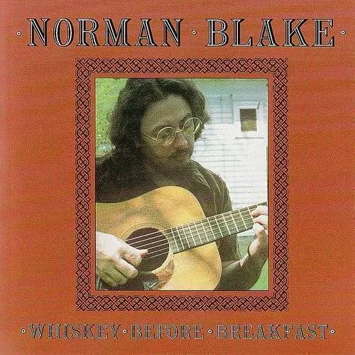Norman Blake - Whiskey Before Breakfast vinyl record cover