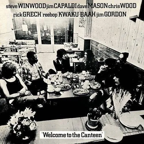 Traffic - Welcome to the Canteen vinyl record cover