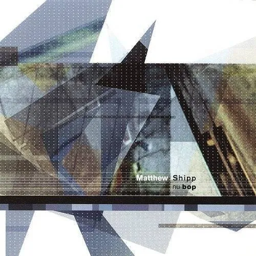 Matthew Shipp - Nu Bop vinyl record cover