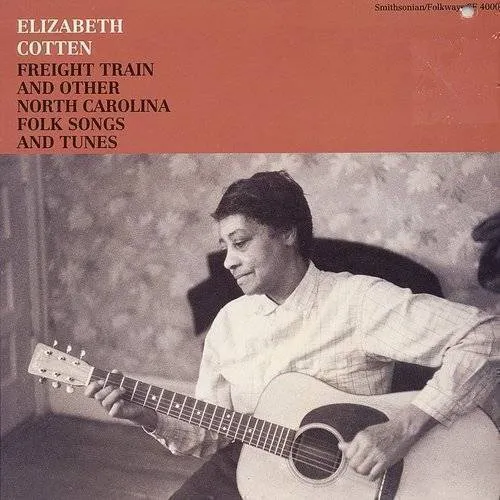 Elizabeth Cotten - Freight Train & Other N.Carolina Folk Songs vinyl record cover