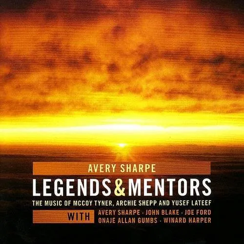 Avery Sharpe Trio - Legends & Mentors vinyl record cover