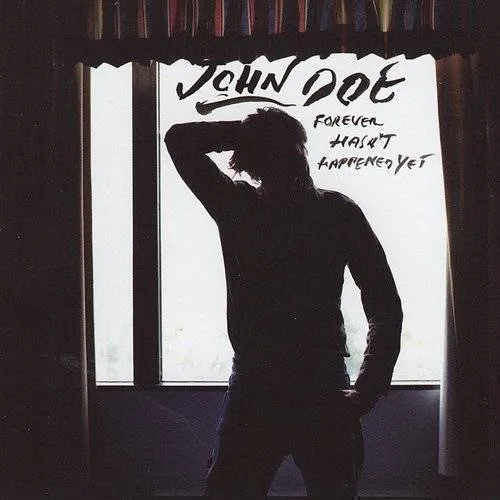 John Doe - Forever Hasn't Happened Yet vinyl record cover