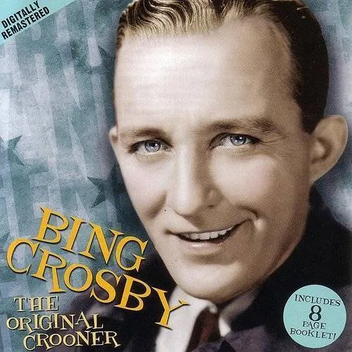 Bing Crosby - Original Crooner vinyl record cover