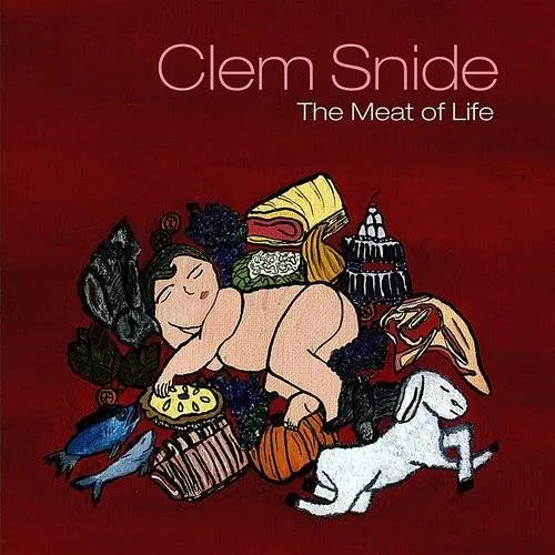 Clem Snide - Meat Of Life vinyl record cover