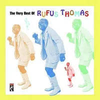 Very Best of Rufus Thomas