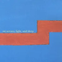 On Oceans Light & Sleep