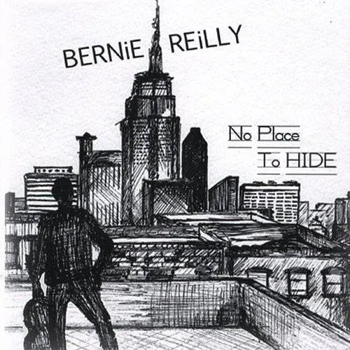 Bernie Reilly - No Place to Hide vinyl record cover