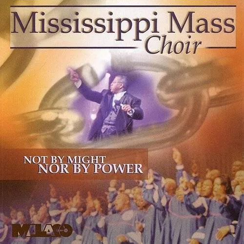 The Mississippi Mass Choir - Not By Might Nor By Power vinyl record cover