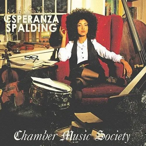 Esperanza Spalding - Chamber Music Society vinyl record cover