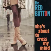 She's About to Cross My Mind