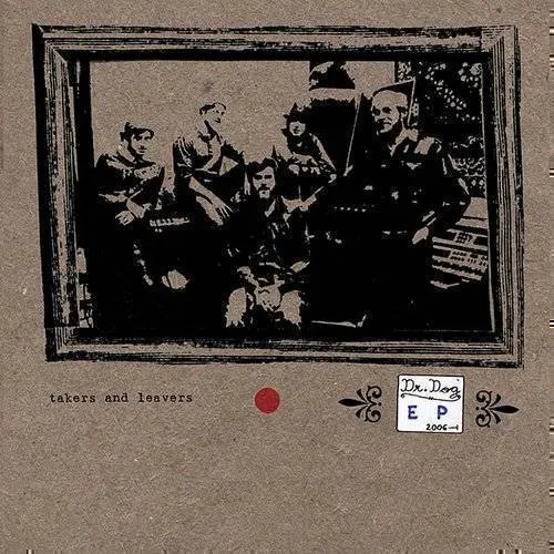 Dr. Dog - Takers & Leavers vinyl record cover