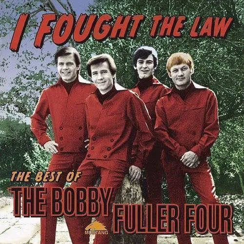 Bobby Fuller Four - I Fought The Law: Best Of vinyl record cover