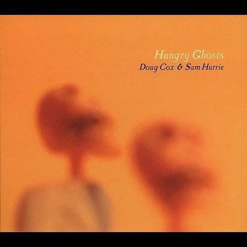 Cox/Hurrie - Hungry Ghosts vinyl record cover