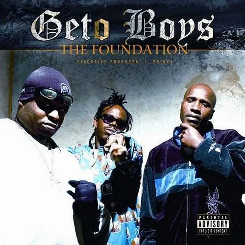 Geto Boys - Foundation vinyl record cover