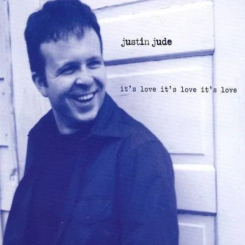 Justin Jude - It's Love It's Love It's Love vinyl record cover