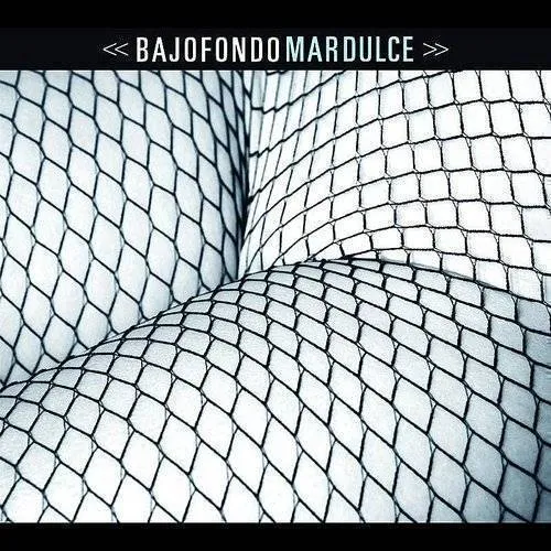 Bajofondo - Mar Dulce vinyl record cover