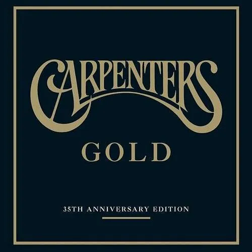 Carpenters - Carpenters Gold - 35th Anniversary Edition vinyl record cover