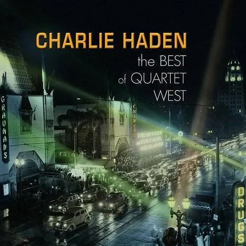 Charlie Haden Quartet West - Best Of Quartet West vinyl record cover