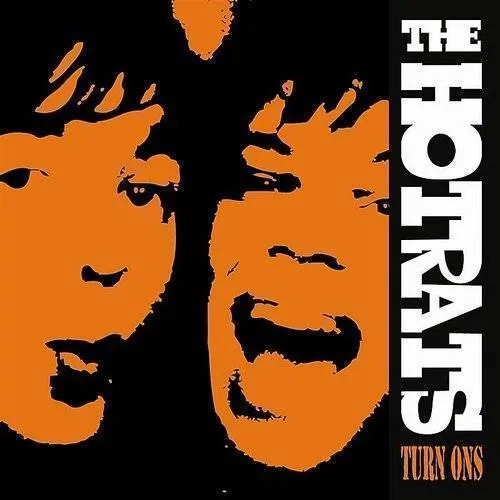 Hotrats - Turn Ons vinyl record cover