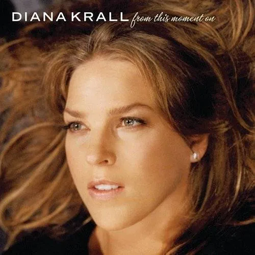 Diana Krall - From This Moment On vinyl record cover