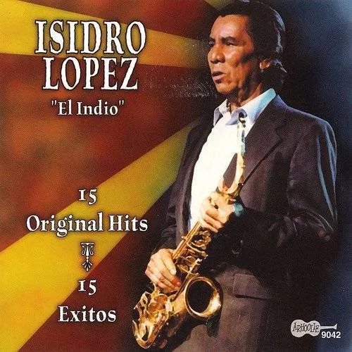 Isidro Lopez - 15 Original Hits vinyl record cover