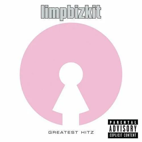 Limp Bizkit - Greatest Hitz vinyl record cover