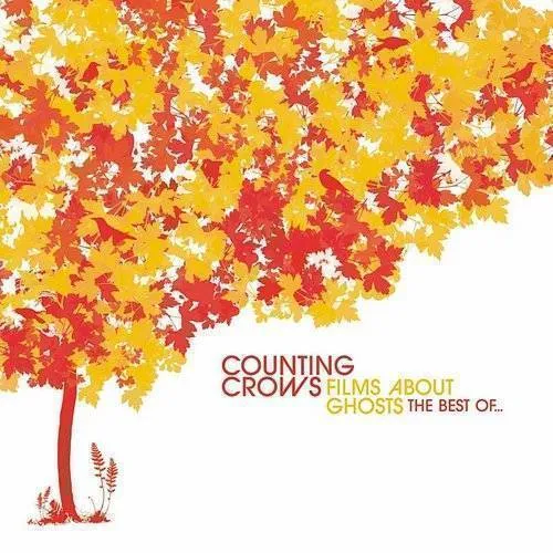 Counting Crows - Films About Ghosts: The Best of vinyl record cover