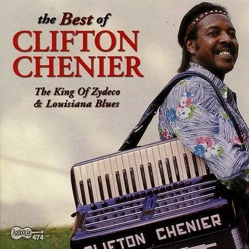 Clifton Chenier - Best Of Clifton Chenier vinyl record cover